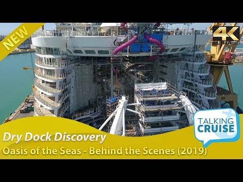 Oasis of the Seas Amplification Dry Dock - Behind the Scenes