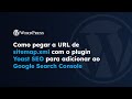 Como pegar a URL sitemap.xml no Yoast SEO | WordPress | Difluir