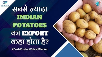 Where is Potatoes EXPORTED in Maximum Quantity?