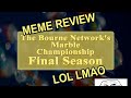 TBN's Marble Championship | SEASON 6 | Meme Review !!11!1