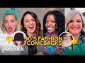 Girls5eva | Should These '90s Fashion Items Come Back in Style?