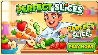 perfect slices games| #shortvideos #shortgaming #shortviral #shortfeed #🙏🙏🍒🍇🍅🍉🥥🥭🍊🍍🍍🤣