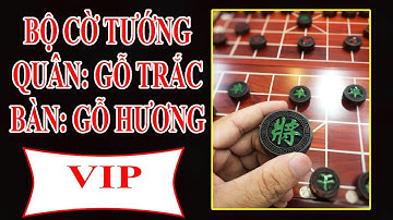 BỘ CỜ TƯỚNG ĐẲNG CẤP , QUÂN GỖ TRẮC , BÀN GỖ HƯƠNG ĐỘC ĐÁO - ĐỒ GỖ VĂN SÁU