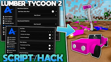 ROBLOX Lumber Tycoon 2 Script / Hack Gui | Dupe Axes + Money, Bring Trees, Mod Wood And More!!