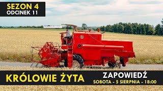 KRÓLOWIE ŻYTA Sezon 4 odc. 11 I Kabaret Malina I ZAPOWIEDŹ