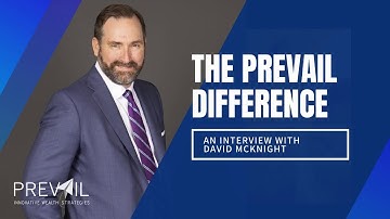 The Prevail Difference - Interview with David McKnight