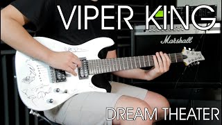 Dream Theater - Viper King - Guitar Cover