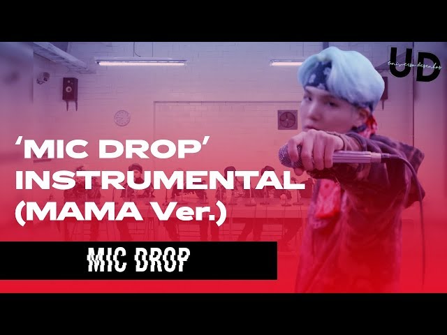 BTS - Mic Drop (Instrumental (MAMA ver.)) class=