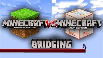 Who is better?? minecraft bedrock Edition VS java Edition bridging method