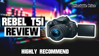 Canon Rebel T5i Review | AMAZING 🔥