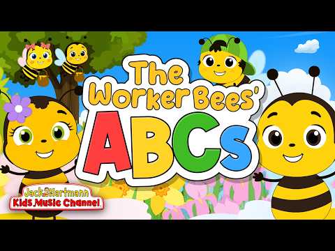 The Worker Bees' ABCs! | Jack Hartmann