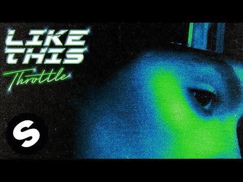 Throttle - Like This (Official Audio)