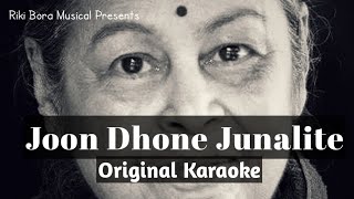 Video thumbnail of "Jun Dhone Junalite || HQ Karaoke ||  Dipali Borthakur."