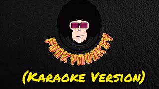 Video thumbnail of "(Karaoke Version) Funky Monkey - Hebat , Khayalan , Tanda - tanda (Medley Cover)"