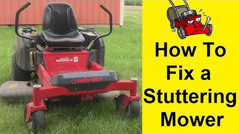 How To Fix a Stuttering Mower