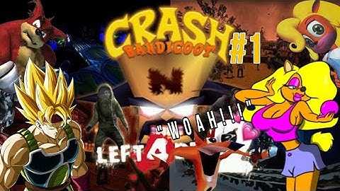 "W O A H!!!" | Left 4 Dead 2: Crash Bandicoot with Mods Part 1