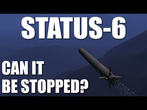 Can Russia's Doomsday Weapon Be Stopped? Status-6/Poseidon
