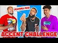 Funniest 2HYPE Accents Challenge!