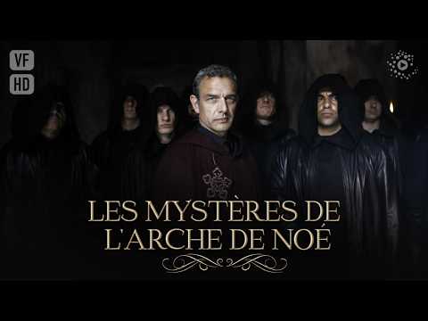 Les mystères de l’Arche de Noé