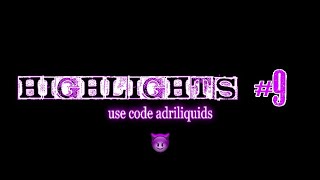 Highlights #9 'shakira! 💃' 95V_adriliquids