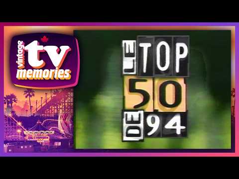 1994 - MusiquePlus - Décompte Top 50 de 1994 - Clips seulement