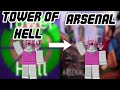 IF I Die in Tower of Hell I Go To Arsenal!!