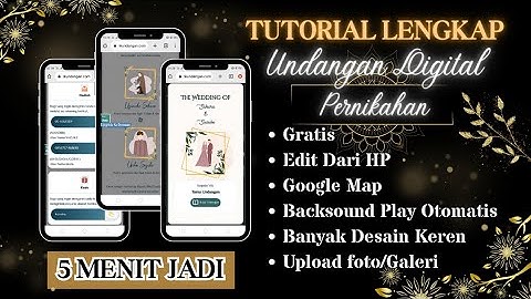 CUMA 5 MENIT Membuat Undangan Digital Dari HP - UNDANGAN PERNIKAHAN WEBSITE