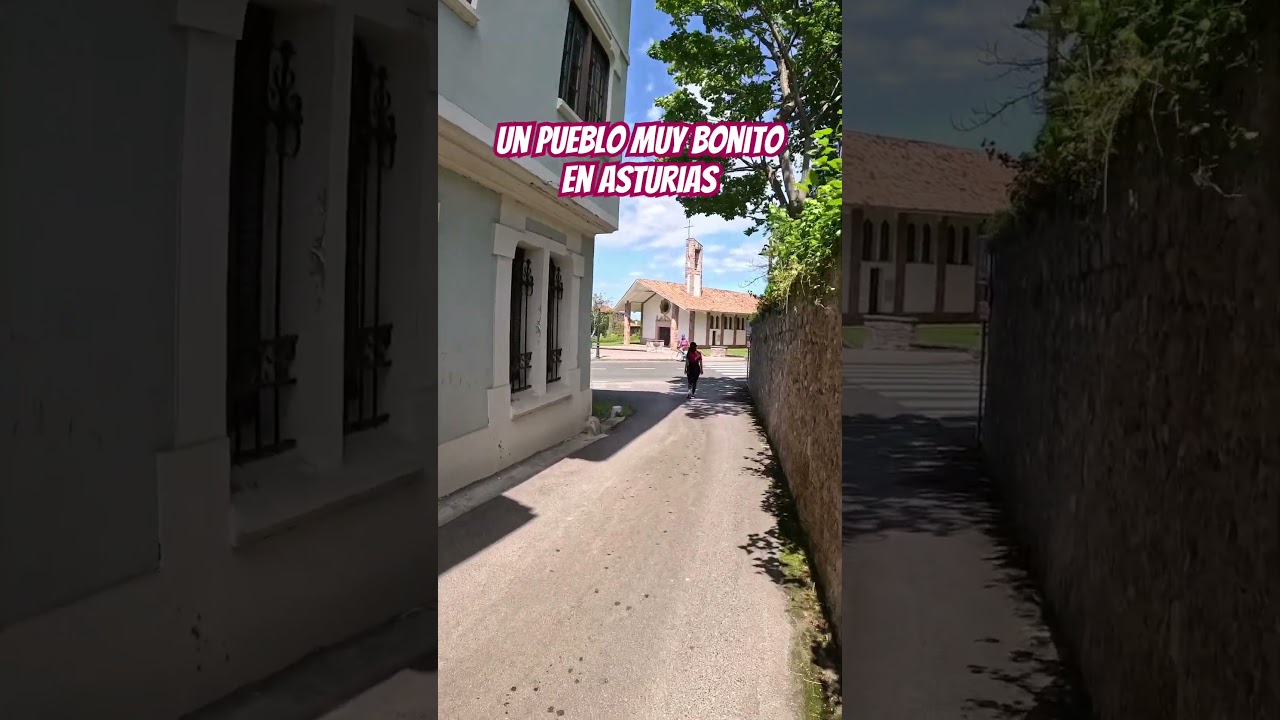 Un pueblo muy bonito en Asturias con casas de indianos