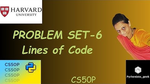 PROBLEM SET 6: Lines of Code| SOLUTION |  Pythonista_geek | Codewithme | #CS50P