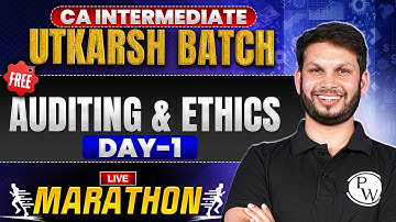 CA Inter Audit And Ethics: Live Marathon (Day 1) | Free Utkarsh Sep 2025 Batch | Ankit Sir