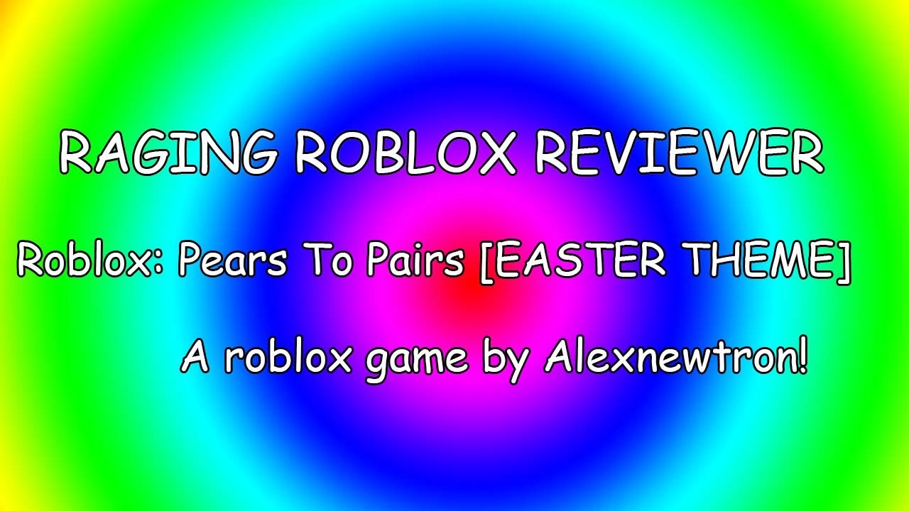 Roblox Pears To Pairs [EASTER THEME] YouTube