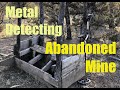 Metal Detecting an Oregon Abandoned Mine Site