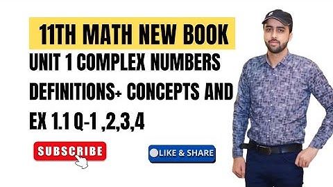 11Th Class Math New Book 2025 PCTB|| Chapter 1 Exercise 1.1-Q 1,2,3,4 || ComplexNumbers