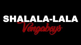 SHALALA LALA By Vengaboys KARAOKE