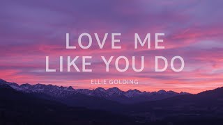 Love Me Like You Do - Ellie Goulding Emotional Pop Anthem 🌹