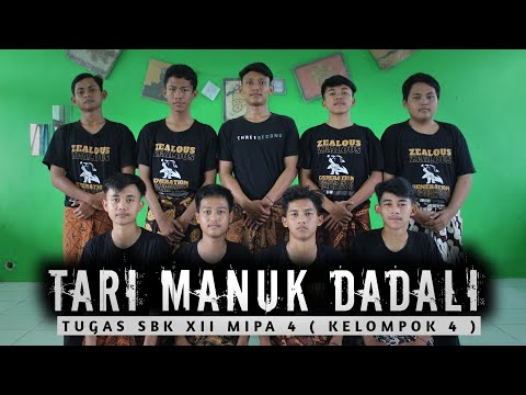 TUGAS SENI BUDAYA XII MIPA 4 TARI MANUK DADALI ( KELOMPOK 4 )