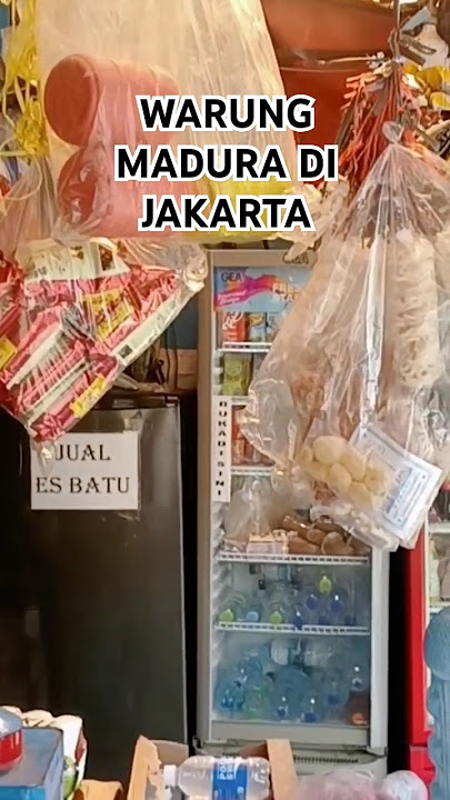 WARUNG MADURA DI JAKARTA SEMAKIN EKSIS MENGEPUNG MINIMARKET MODERN #warungmadura #tokomadura #madura