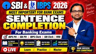 Sentence Completion for Banking Exams 2026 | SBI PO, IBPS PO, SBI Clerk & IBPS Clerk | English