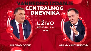 Milorad Dodik i Senad Hadžifejzović – UŽIVO, nedjelja, 18.45 sati!