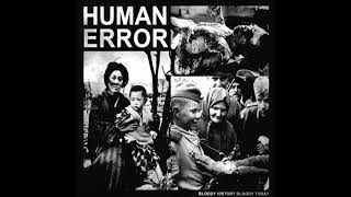09 Cosmic Plague - Human Error (Rudimentary Peni Cover)
