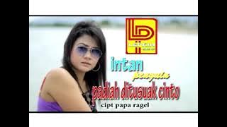 Intan Pengiun-Padiah Di Tusuak Cinto(Official Music Video)