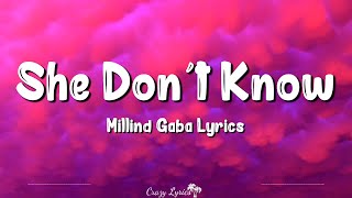 She Don't Know (Lyrics) | Millind Gaba |  Shabby, Dhruv Yogi Resimi