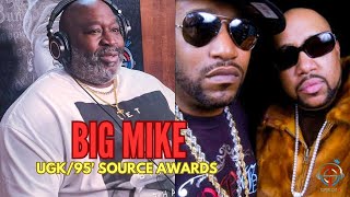 BIG MIKE ON RECORDING EARLY WITH UGK+THE INFAMOUS 1995 SOURCE AWARDS