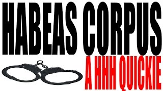 Habeas Corpus Explained In One Minute