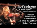 In This Together - Hickory Fest 2020 with Sue Cunningham and Hickory Project from 2003