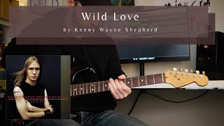 Video voorbeeld van "WILD LOVE by Kenny Wayne Shepherd | How to play :: Guitar Lesson :: Tutorial"