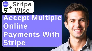 How to Add Wise to Stripe (2025 Guide for Global Payouts) [2025 Guide]