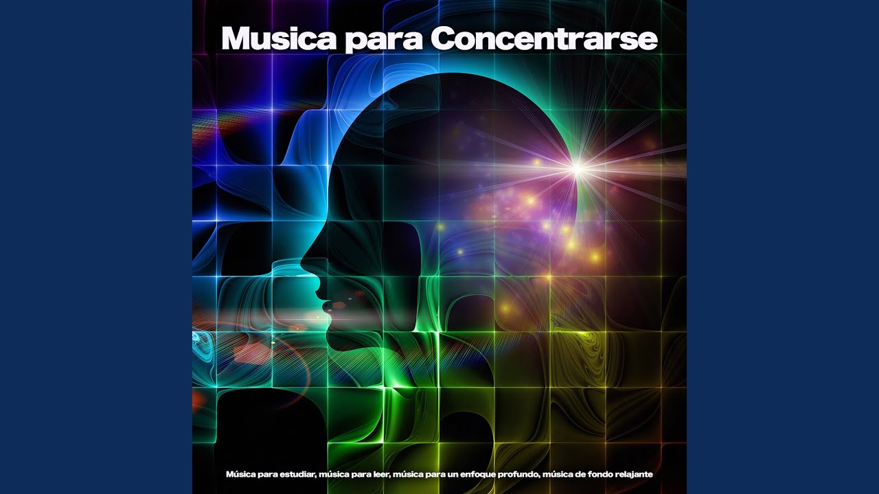 Estudiar Música Música Relajante Youtube