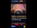 Meta Launches AI Mode on Facebook as Employee Morale Hits 20-Year Low #Shorts