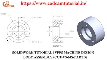 SOLIDWORKS TUTORIAL | VFFS MACHINE DESIGN | CCT VS MS PART 5